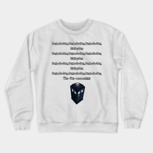 Dumba-De-Dum T Shirt Crewneck Sweatshirt